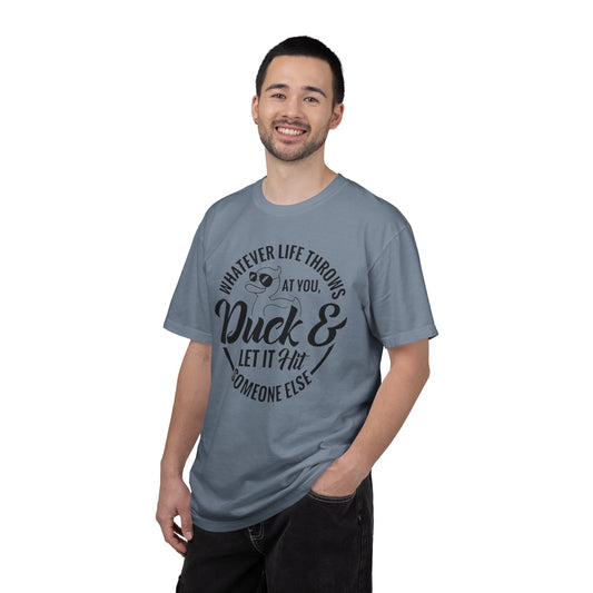 Duck & Let It Hit T-Shirt — Funny Quote Graphic Tee